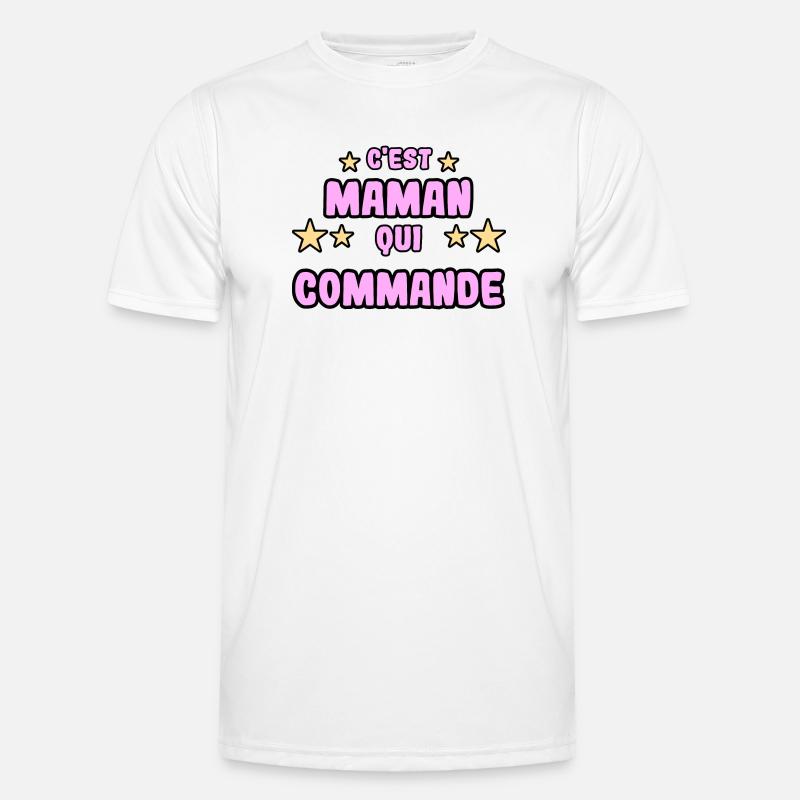 C'est maman qui commande - T-shirt sport Homme - blanc