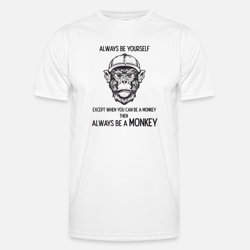 Sei immer ein Affe - Männer Funktions-T-Shirt - Weiß