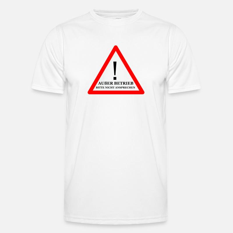 Warnschild: Nicht Ansprechen - Männer Funktions-T-Shirt - Weiß