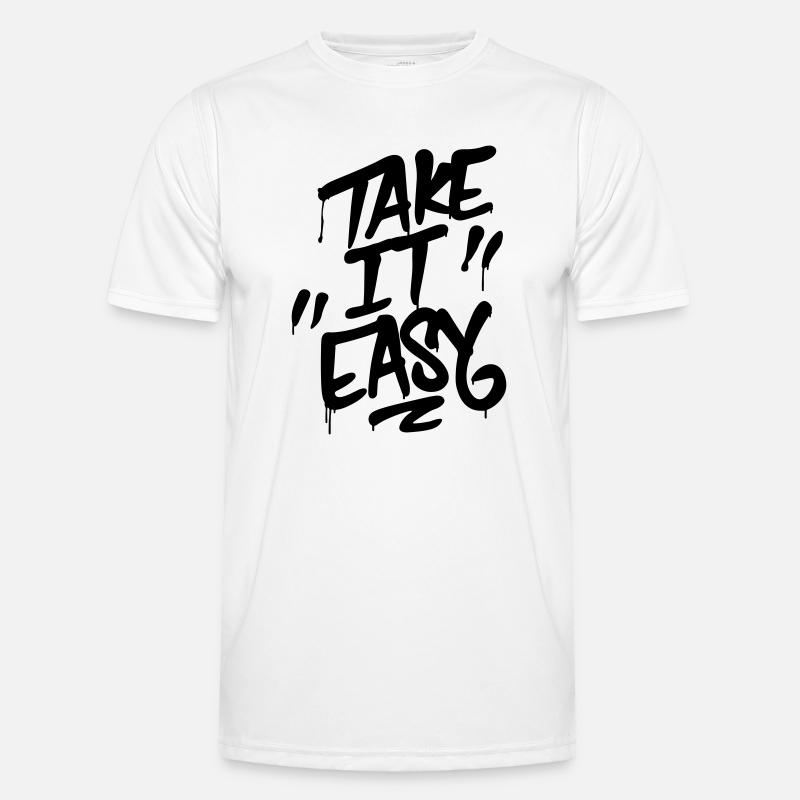 Graffiti Schriftzug TAKE IT EASY Männer Funktions-T-Shirt