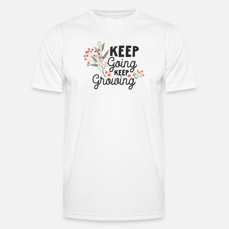 Keep Going, Keep Growing Men's Functional T-Shirt