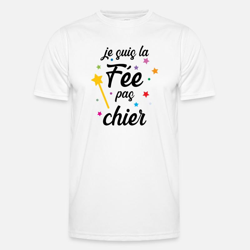 Je suis la Fée pas chier ! T-shirt sport Homme