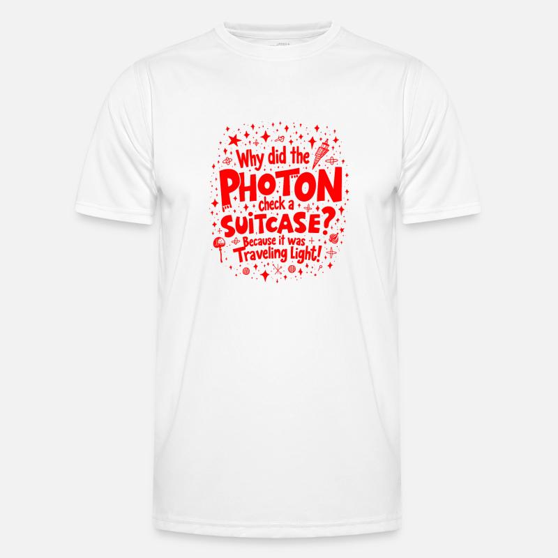 Warum hat das Photon einen Koffer eingecheckt? Lustige Physik Männer Funktions-T-Shirt