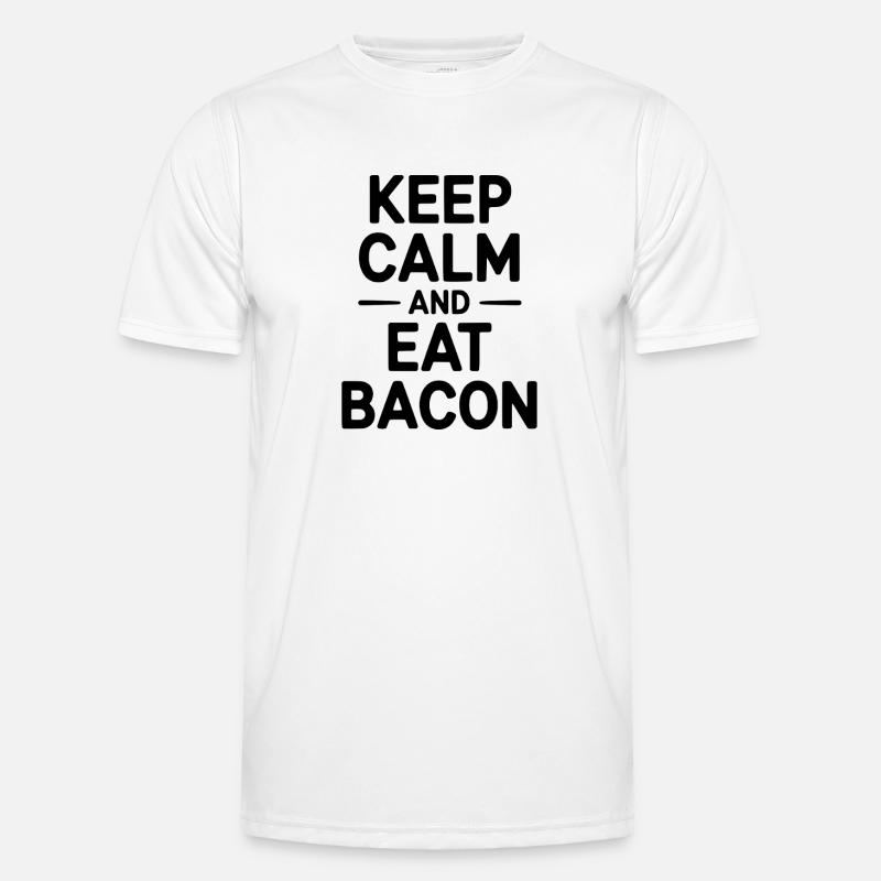 Keep Calm and Eat Bacon Men's Functional T-Shirt