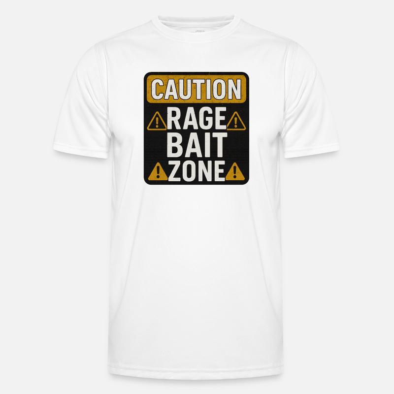 Caution Rage Zone, Funny Sarcastic Saying  - Men's Functional T-Shirt - white