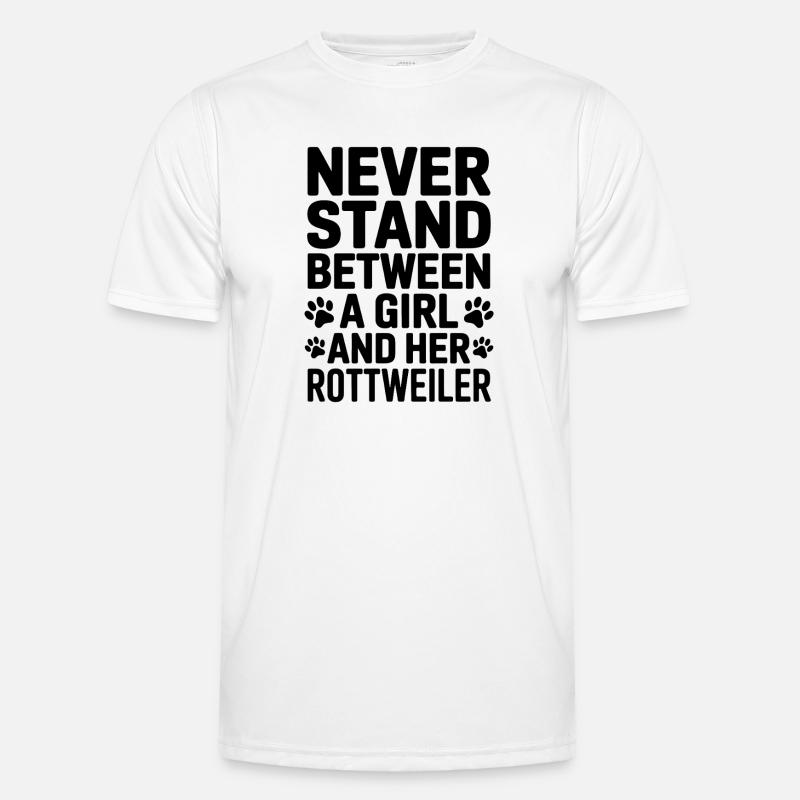 Rottweiler Spruch Mädchen Fun Rottweiler Geschenk - Männer Funktions-T-Shirt - Weiß