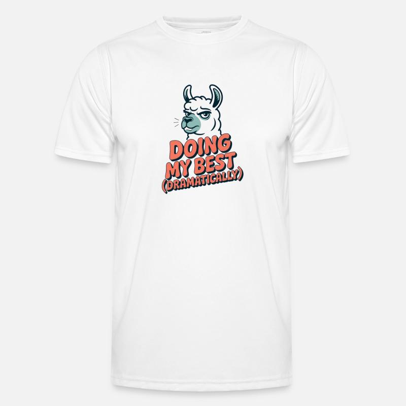 Doing My Best – Dramatic as always - Men's Functional T-Shirt - white