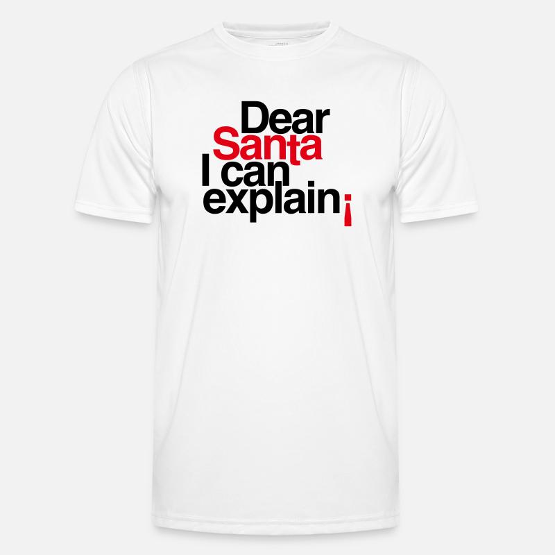 Dear Santa I can explain! Men's Functional T-Shirt