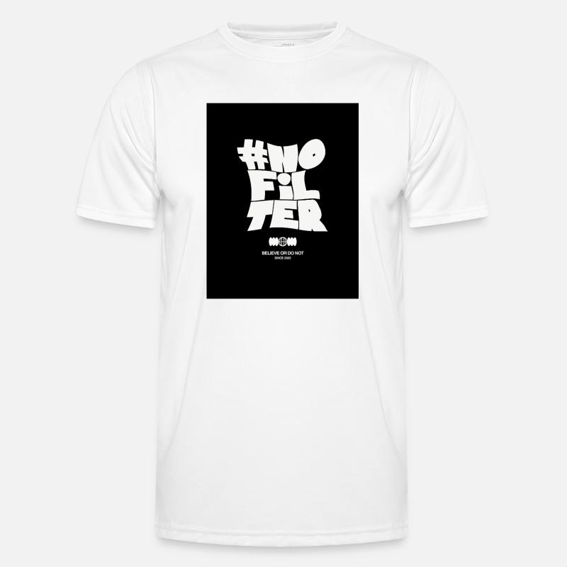 No Filter Statement - Men's Functional T-Shirt - white