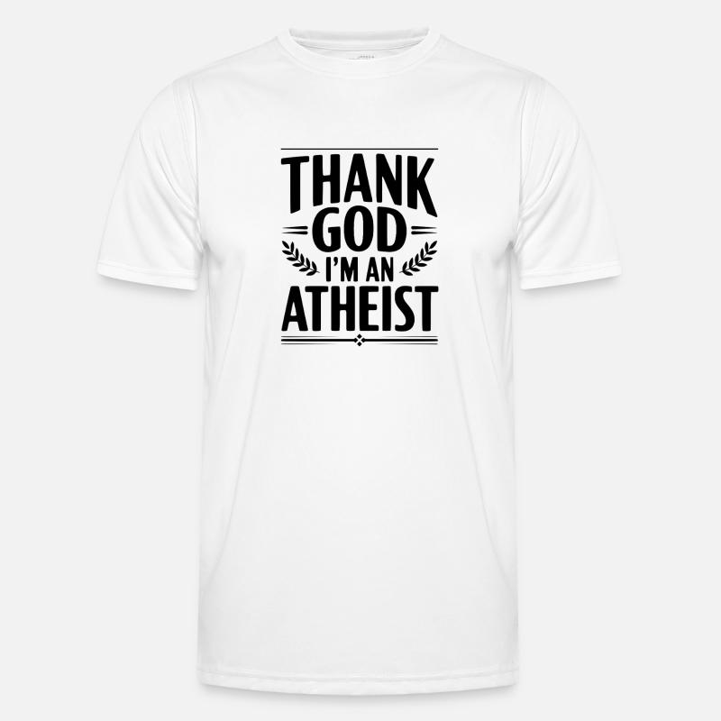Gott sei Dank bin ich Atheist Männer Funktions-T-Shirt