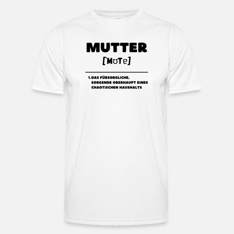 Mutter Definition Oberhaupt Chaos Haushalt Männer Funktions-T-Shirt