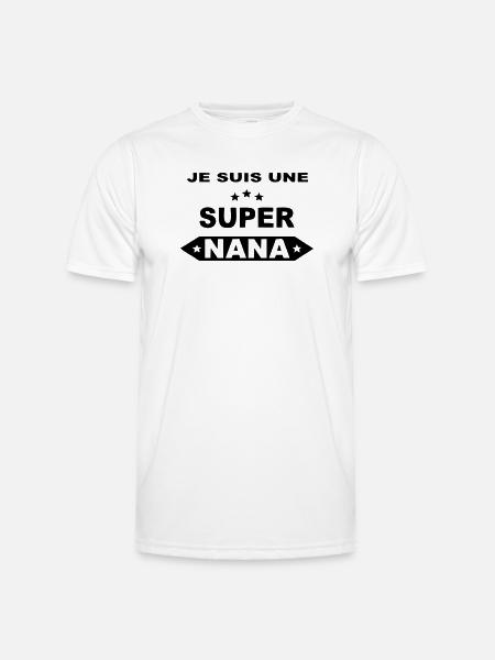 Je suis une super nana - T-shirt sport Homme - blanc