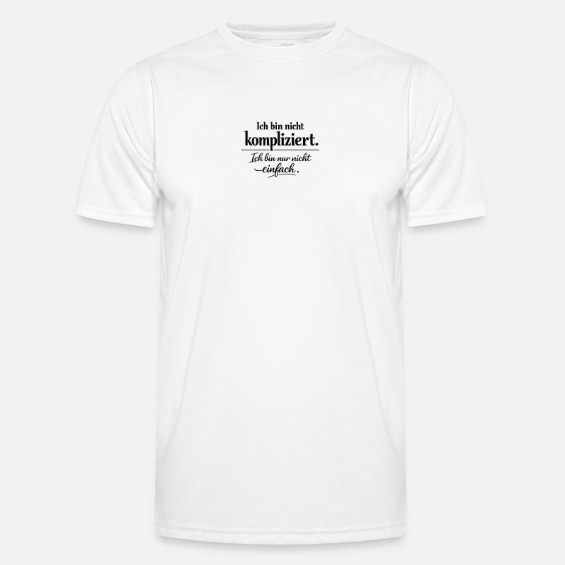 Ich bin nicht kompliziert – Spruch Statement | Typ Männer Funktions-T-Shirt