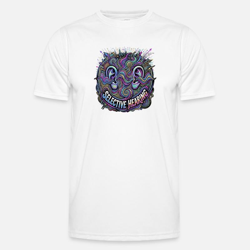 selective hearing - Men's Functional T-Shirt - white