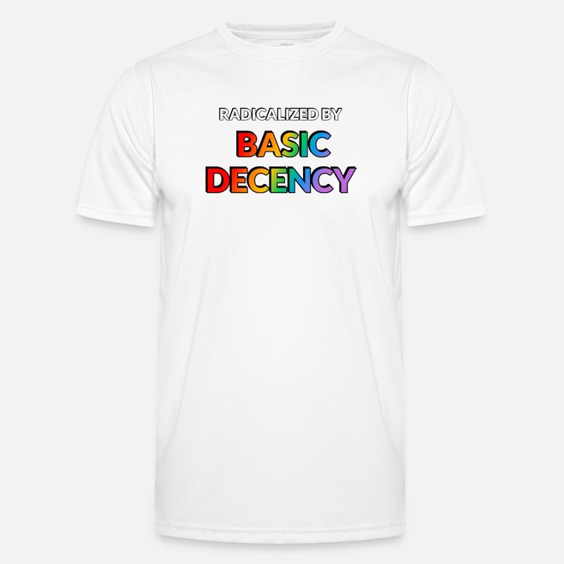 Radicalized By Basic Decency - Men's Functional T-Shirt - white
