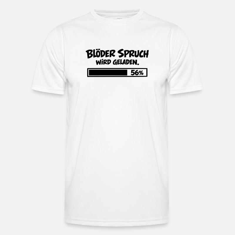 Blöder Spruch wird geladen Männer Funktions-T-Shirt