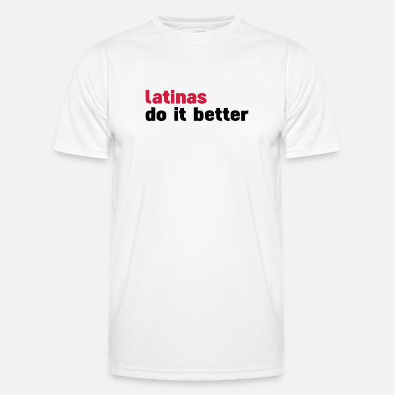 latinas do it better - Männer Funktions-T-Shirt - Weiß