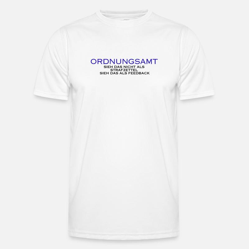 Ordnungsamt Sieh das als Feedback Männer Funktions-T-Shirt