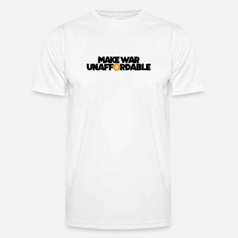 Bitcoin - Make war unaffordable Männer Funktions-T-Shirt
