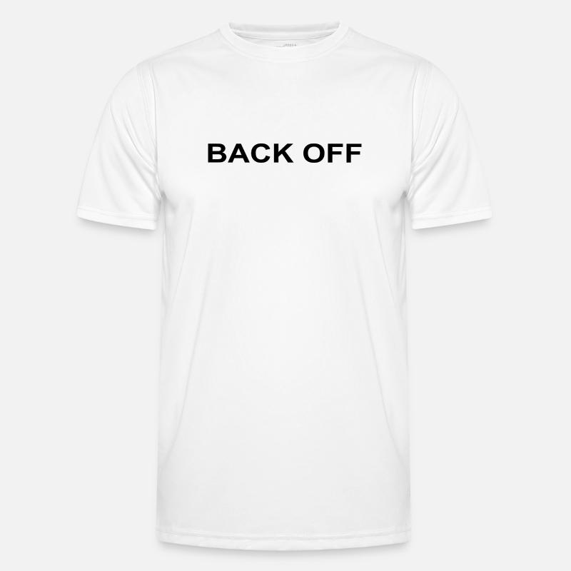 Back Off Lustiger Spruch Männer Funktions-T-Shirt