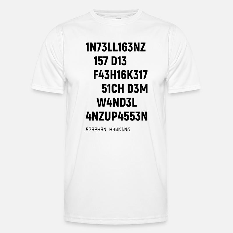Leetspeak Intelligenz Spruch für Nerds und Hacker - Männer Funktions-T-Shirt - Weiß
