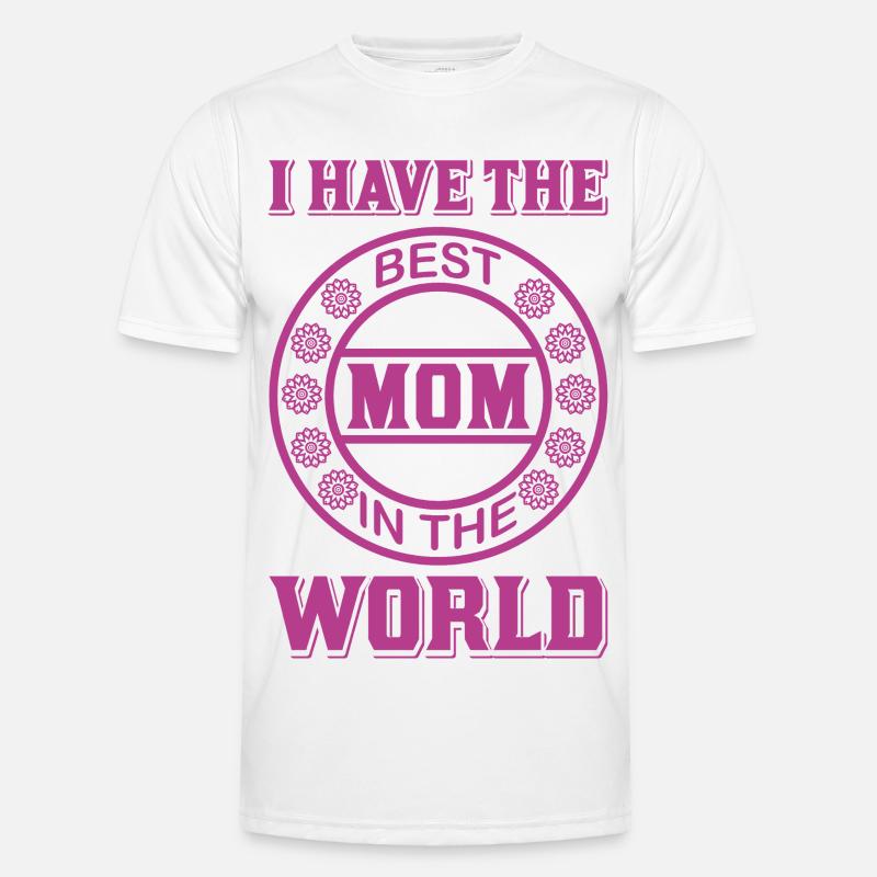 Ich habe die beste Mutter der Welt – Muttertag Männer Funktions-T-Shirt