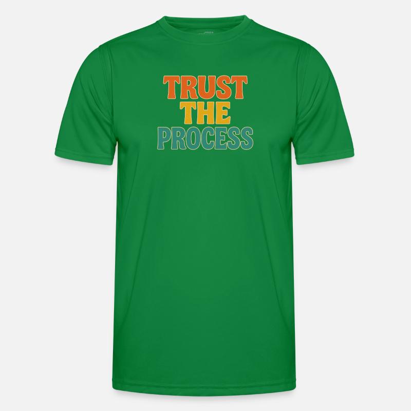 trust the process Männer Funktions-T-Shirt