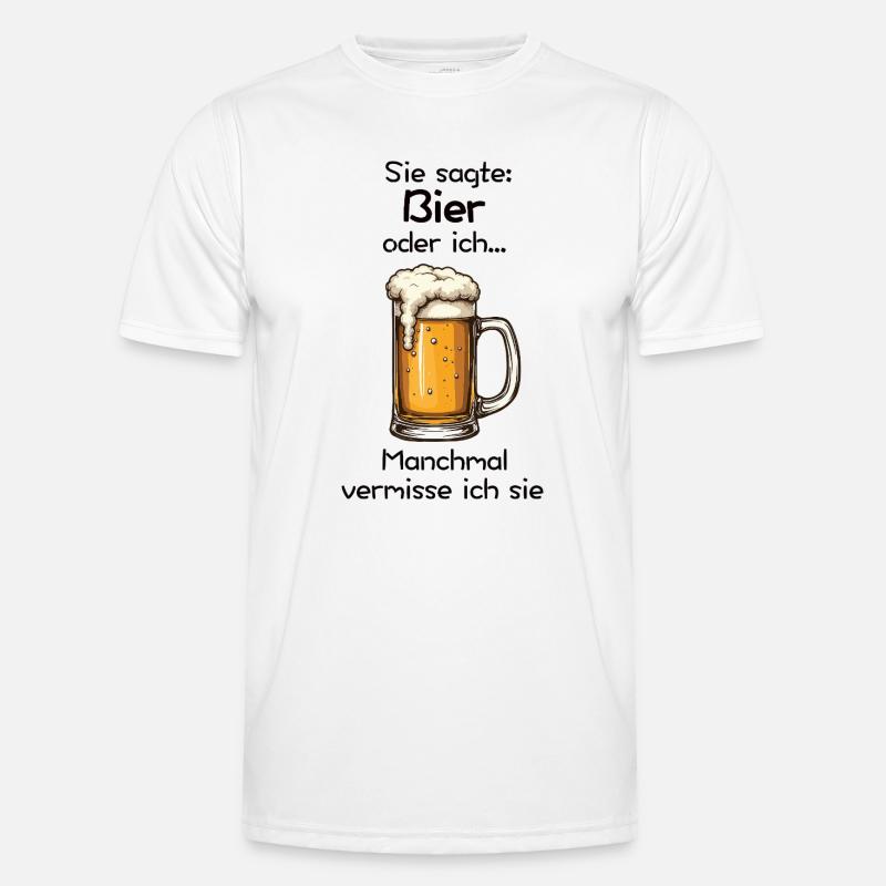 Bier oder ich? Manchmal vermisse ich sie Männer Funktions-T-Shirt