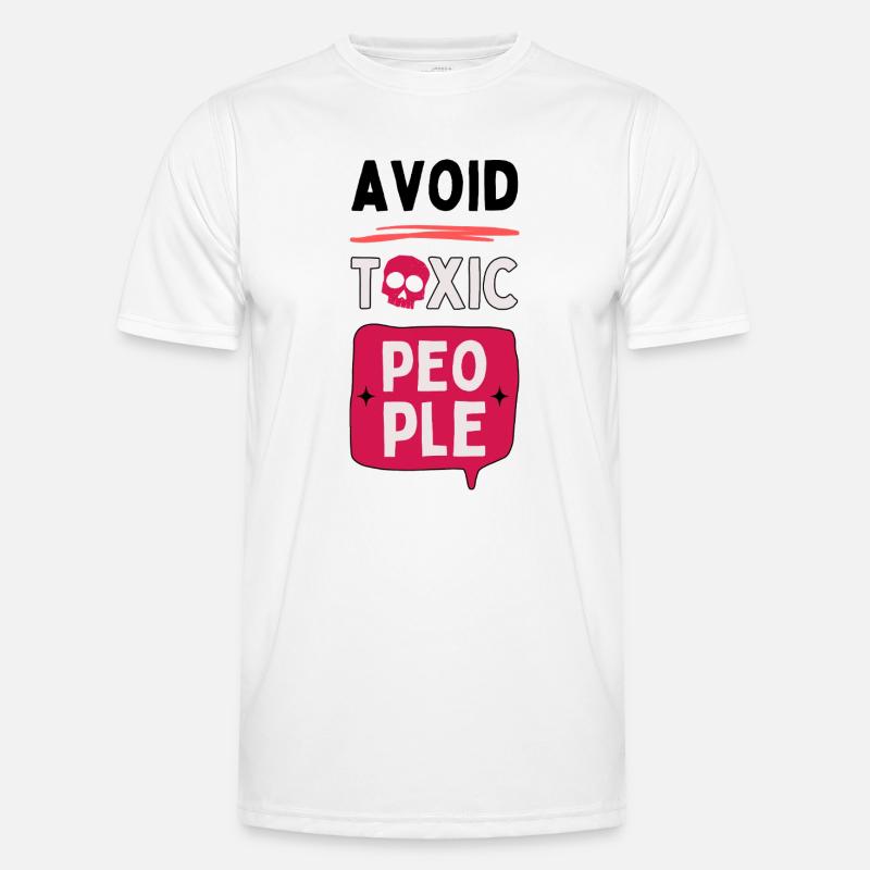 Avoid toxic people - skull - Men's Functional T-Shirt - white