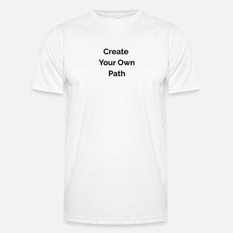 Create your own path Men's Functional T-Shirt