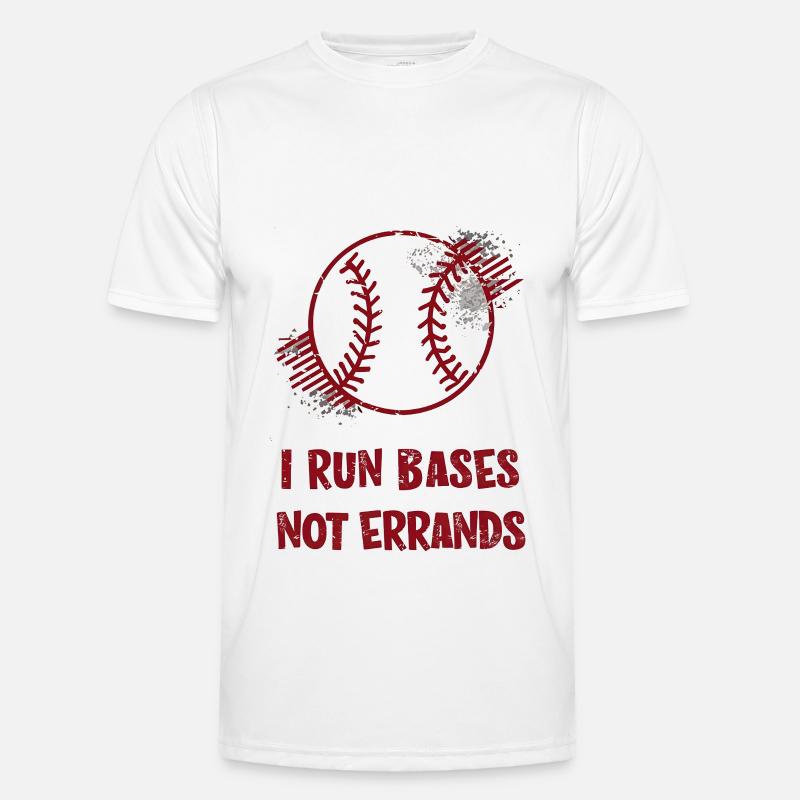 I Run Bases Not Errands Baseball - Men's Functional T-Shirt - white