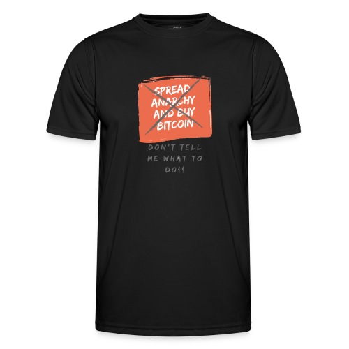 Spread Anarchy and buy BITCOIN.... - Camiseta funcional para hombres