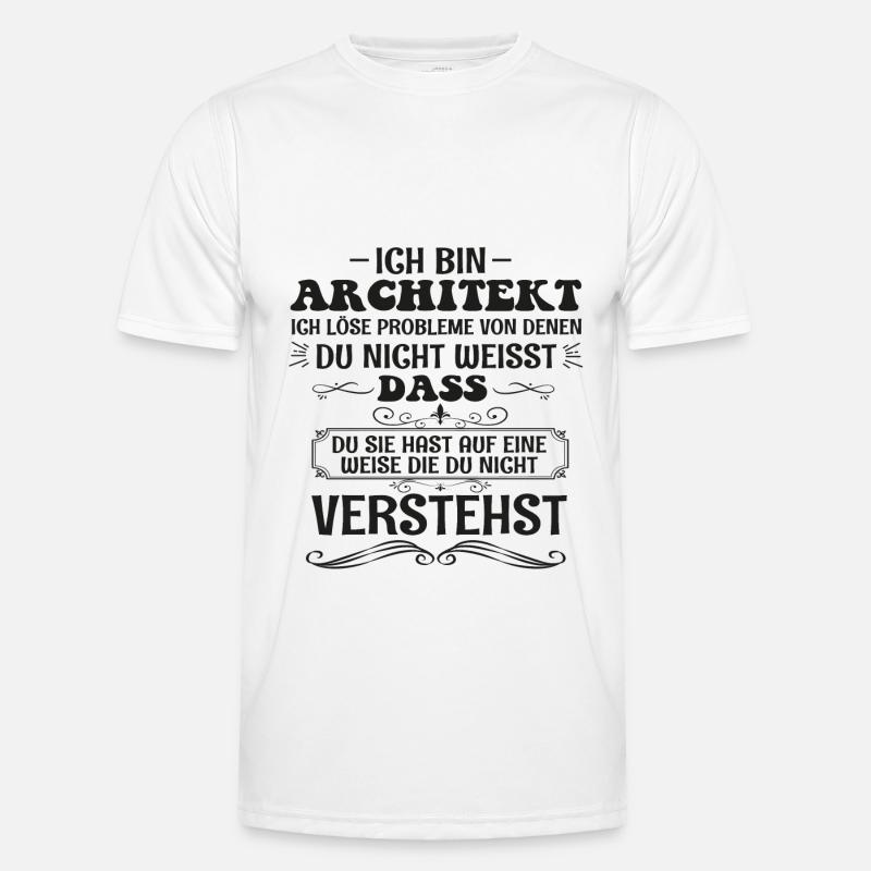 Funny Architect Saying Builder Profession Gift Men's Functional T-Shirt