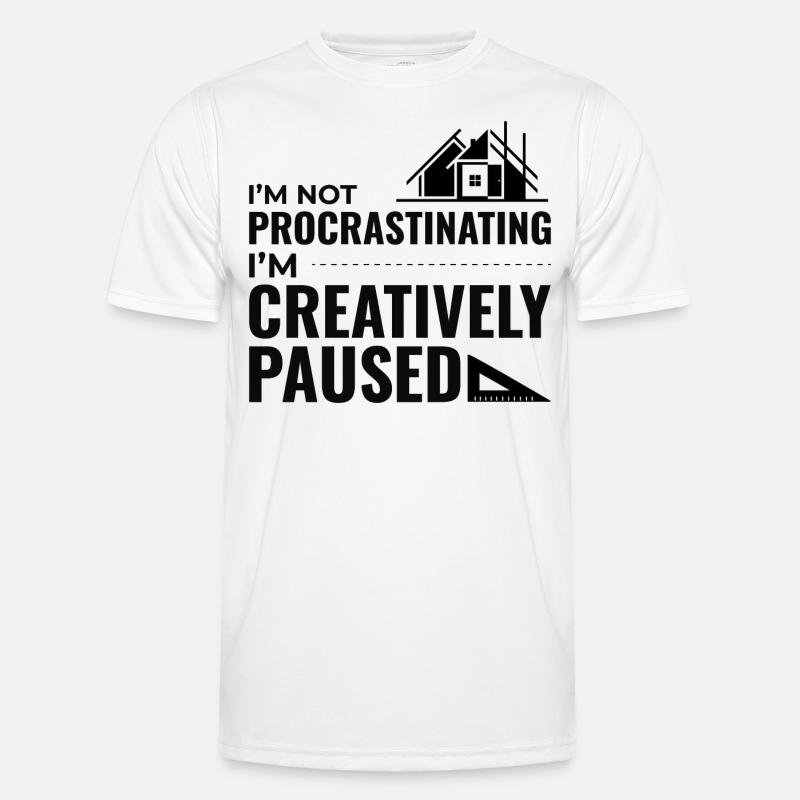 Architects Construction Creativity Procrastination - Men's Functional T-Shirt - white