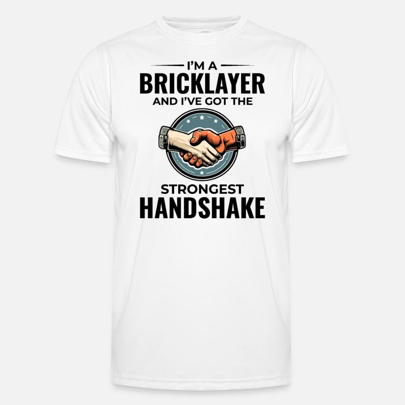 Bricklayer Wit: Crafting Solid Handshakes - Men's Functional T-Shirt - white
