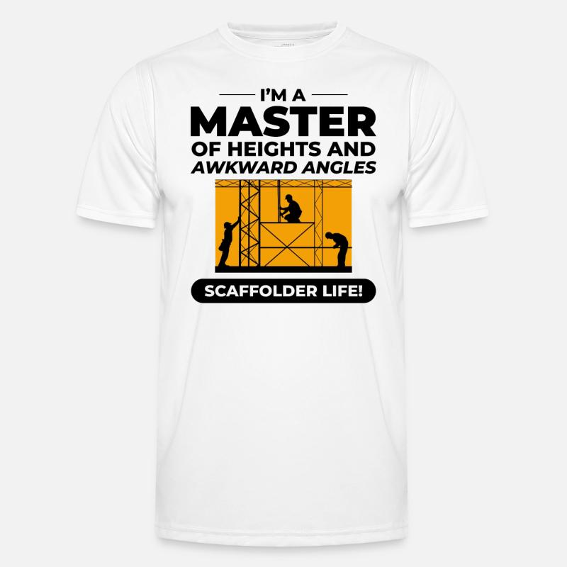 Scaffolder Scaffold Builder Scaffolding Platform Men's Functional T-Shirt