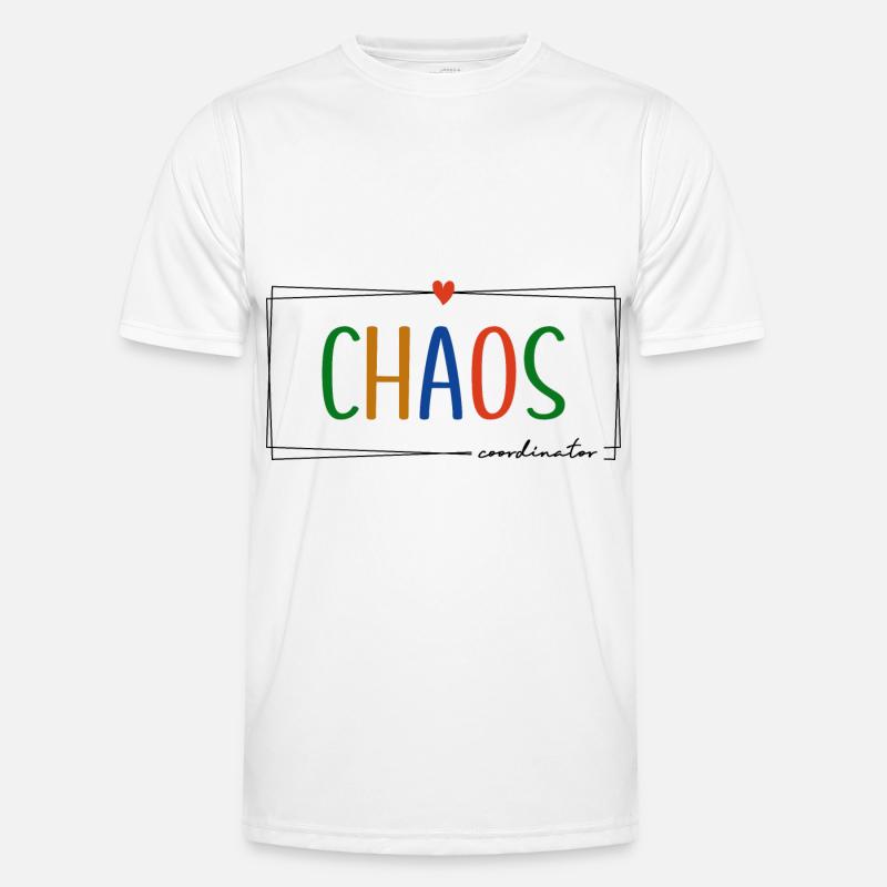 Chaos Coordinator stressed kindergarten educators Men's Functional T-Shirt