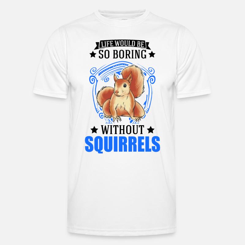 Eichhörnchen Geschenk Squirrel Grauhörnchen - Männer Funktions-T-Shirt - Weiß