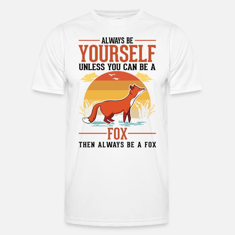 Always be yourself Fox Fuchs - Männer Funktions-T-Shirt - Weiß