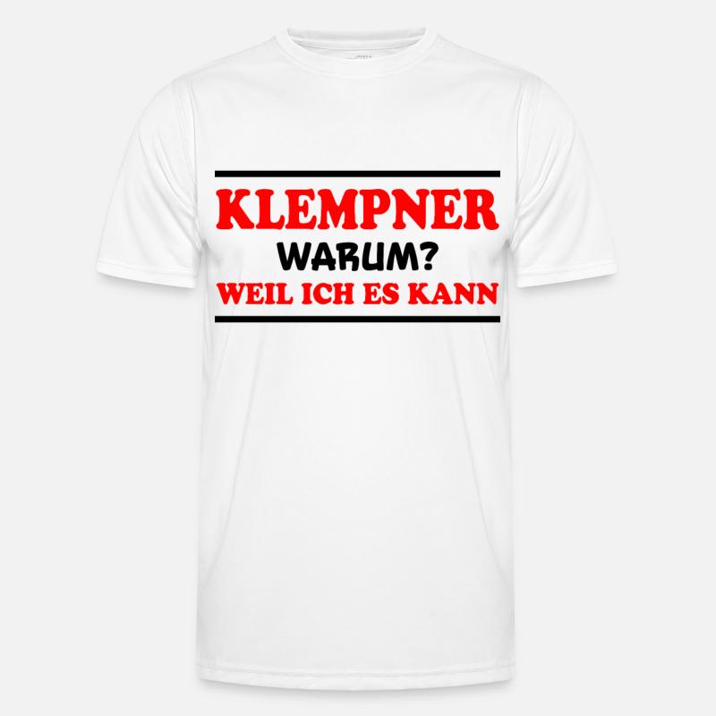 Klempner Spruch Beruf Lustiges Klempner Geschenk Männer Funktions-T-Shirt