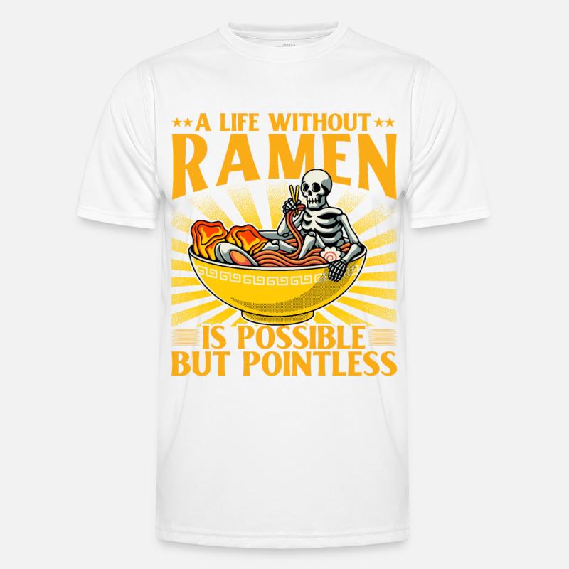 A life without Ramen is possible but pointless - Men's Functional T-Shirt - white