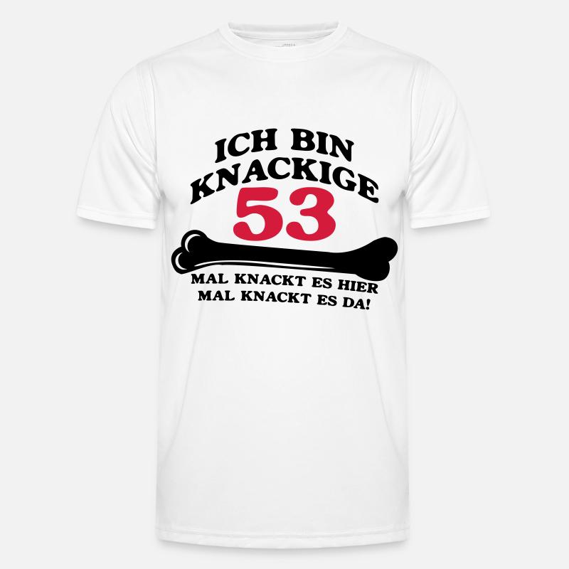 Geburtstag - Ich bin Knackige 53 Männer Funktions-T-Shirt