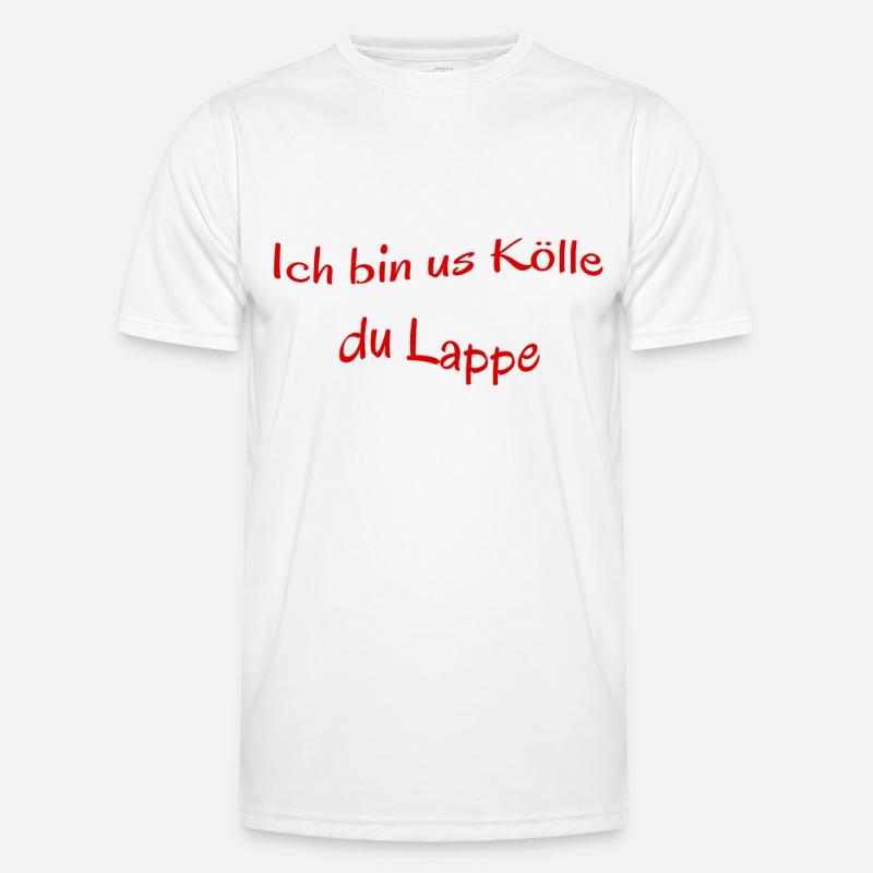 Kölscher Spruch, Ich bin us Kölle du Lappe Männer Funktions-T-Shirt