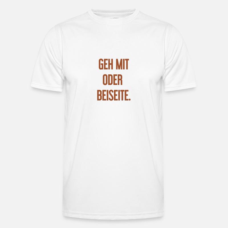 Geh mit oder beiseite - Männer Funktions-T-Shirt - Weiß