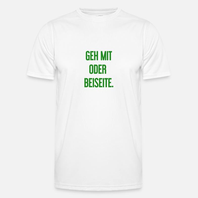 Geh mit oder beiseite - Männer Funktions-T-Shirt - Weiß