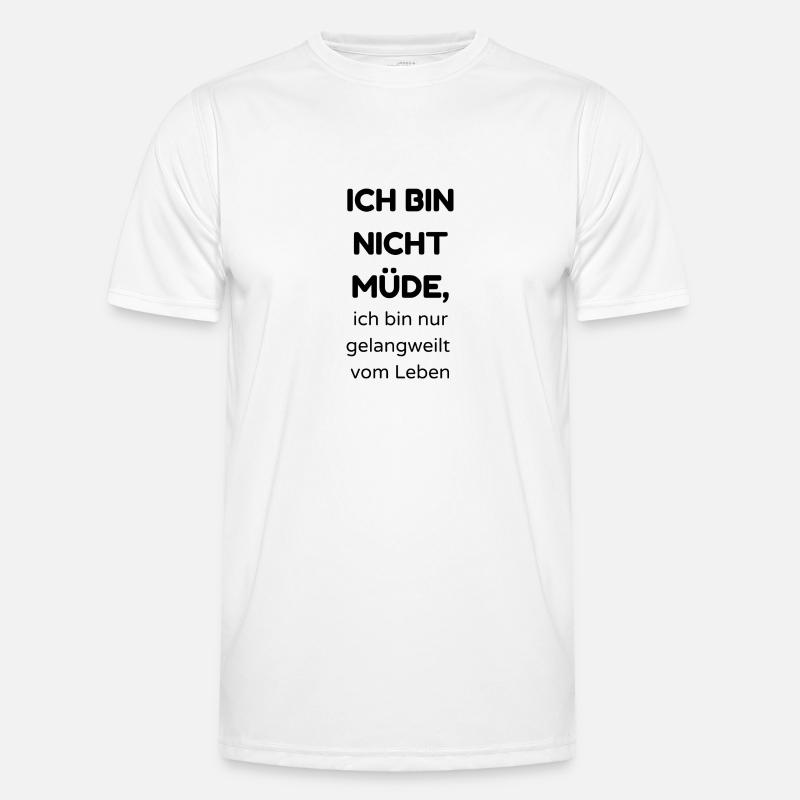 Ich bin nicht müde Männer Funktions-T-Shirt