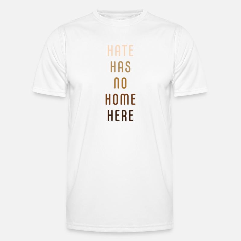 Hate has no home here - Men's Functional T-Shirt - white