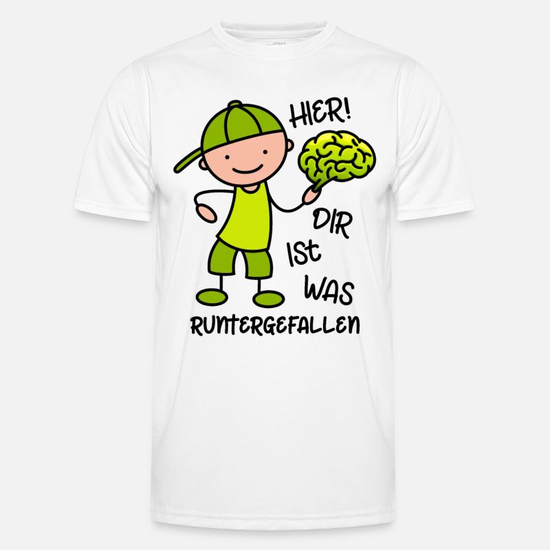 Hier! Dir ist was runtergefallen - lustiger Spruch - Männer Funktions-T-Shirt - Weiß