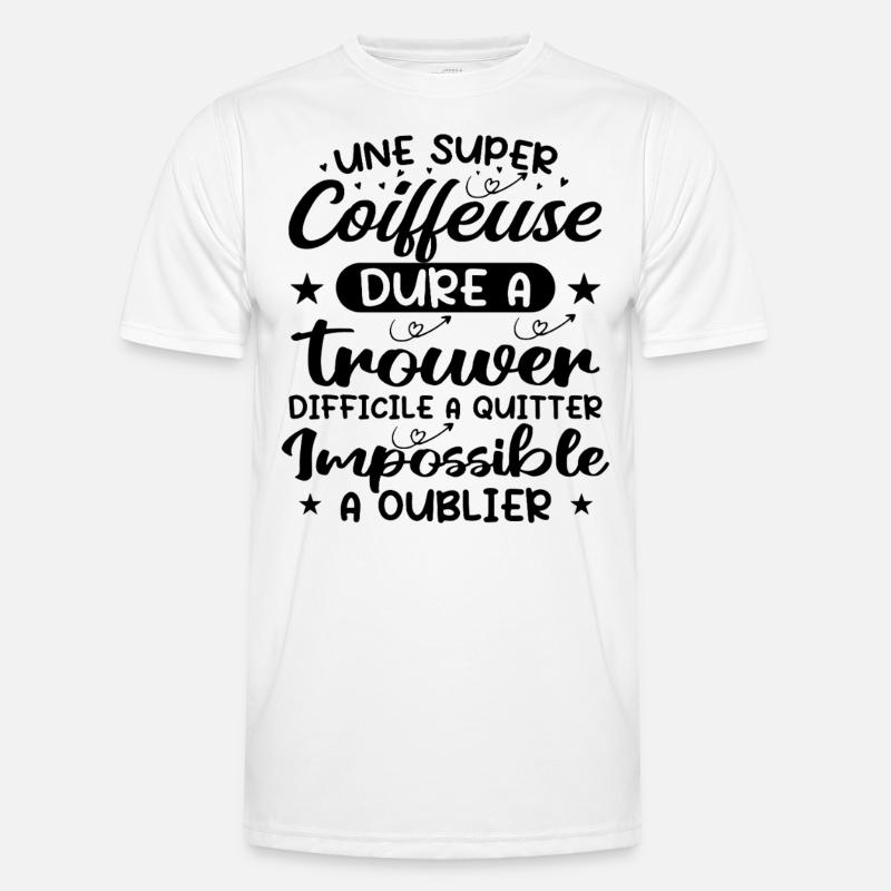 Une Super Coiffeuse - Cadeau coiffeuse T-shirt sport Homme