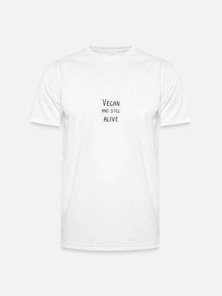 VEGAN AND STILL ALIVE - Men's Functional T-Shirt - white